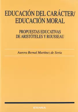 EDUCACIÓN DEL CARÁCTER / EDUCACIÓN MORAL