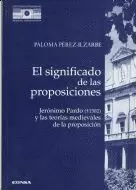SIGNIFICADO DE LAS PROPOSICIONES, EL SIGNIFICADO DE LAS PROPOSICIONES, EL