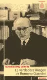 VERDADERA IMAGEN DE ROMANO GUARDINI, LA
