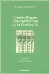 ERNESTO ROGERS Y LA ARQUITECTURA DE LA CONTINUITÁ