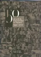 50 AÑOS DE LA UNIVERSIDAD DE NAVARRA (1952-2002)