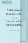 ANTROPOLOGÍA TRASCENDENTAL. TOMO II