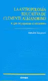 ANTROPOLOGÍA EDUCATIVA DE CLEMENTE ALEJANDRINO