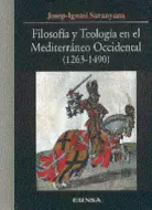 FILOSOFÍA Y TEOLOGÍA EN EL MEDITERRÁNEO OCCIDENTAL (1263-1490)