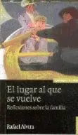 EL LUGAR AL QUE SE VUELVE