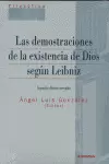 DEMOSTRACIONES DE LA EXISTENCIA DE DIOS SEGÚN LEIBNIZ, LAS