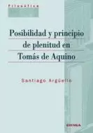 POSIBILIDAD Y PRINCIPIO DE PLENITUD EN TOMÁS DE AQUINO
