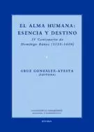 ALMA HUMANA: ESENCIA Y DESTINO, EL