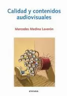 CALIDAD Y CONTENIDOS AUDIOVISUALES