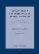 COMENTARIO A LAS SENTENCIAS DE PEDRO LOMBARDO. VOLUMEN II/2