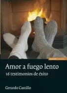 AMOR A FUEGO LENTO