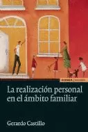 REALIZACIÓN PERSONAL EN EL ÁMBITO FAMILIAR, LA