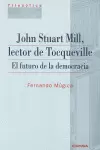 JOHN STUART MILL, LECTOR DE TOCQUEVILLE