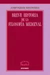 BREVE HISTORIA DE LA FILOSOFÍA MEDIEVAL