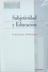 SUBJETIVIDAD Y EDUCACIÓN
