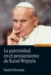 LA PATERNIDAD EN EL PENSAMIENTO DE KAROL WOJTYLA
