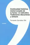 CONTINUIDAD HISTÓRICA ININTERRUMPIDA DE LA FORMA-RA INDICATIVO