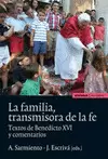 FAMILIA TRANSMISORA DE LA FE, LA