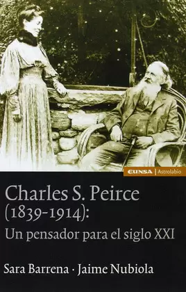 CHARLES S. PEIRCE (1839-1914) CHARLES S. PEIRCE (1839-1914)