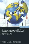 RETOS GEOPOLÍTICOS ACTUALES