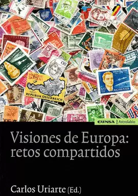 VISIONES DE EUROPA: RETOS COMPARTIDOS