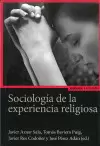 SOCIOLOGIA DE LA EXPERIENCIA RELIGIOSA