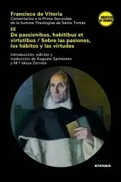 COMENTARIOS A LA PRIMA SECUNDAE DE LA SUMMA THEOLOGICA DE SANTO TOMÁS III