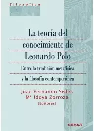 LA TEORÍA DEL CONOCIMIENTO DE LEONARDO POLO