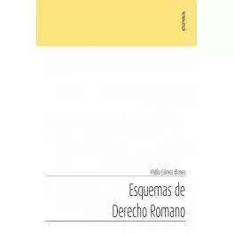 ESQUEMAS DE DERECHO ROMANO