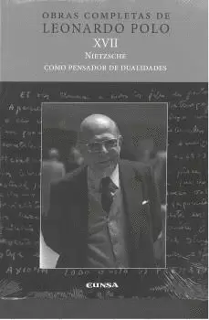 (L.P.XVII) NIETZSCHE COMO PENSADOR DE DUALIDADES