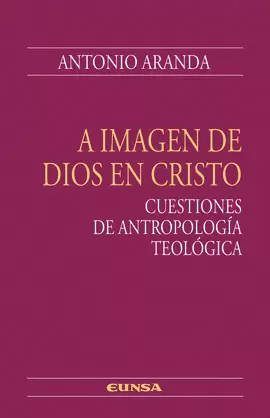 A IMAGEN DE DIOS EN CRISTO