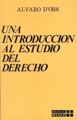 UNA INTRODUCCIÓN AL ESTUDIO DEL DERECHO