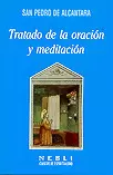TRATADO DE LA ORACION Y MEDITACION