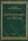 SANTO ROSARIO-VIA CRUCIS