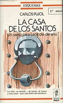 LA CASA DE LOS SANTOS. UN SANTO PARA CADA DÍA DEL AÑO