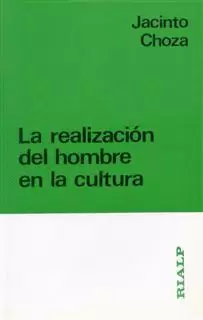 REALIZACION DEL HOMBRE EN LA CULTURA