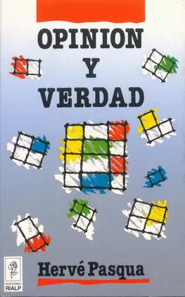 OPINION Y VERDAD OPINION Y VERDAD