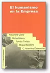 EL HUMANISMO EN LA EMPRESA EL HUMANISMO EN LA EMPRESA