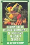 REGIMENES PARA REUMATICOS Y ARTITRISMO