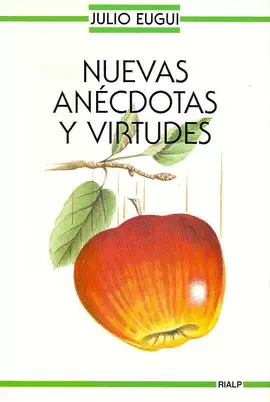 NUEVAS ANÉCDOTAS Y VIRTUDES