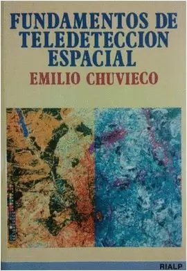 FUNDAMENTOS DE TELEDETECCIÓN ESPACIAL
