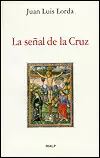 SEÑAL DE LA CRUZ, LA