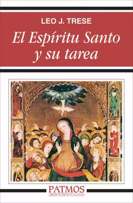 EL ESPÍRITU SANTO Y SU TAREA