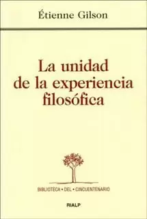UNIDAD DE LA EXPERIENCIA FILOSOFICA, LA