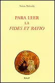 PARA LEER LA FIDES ET RATIO