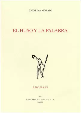 EL HUSO Y LA PALABRA