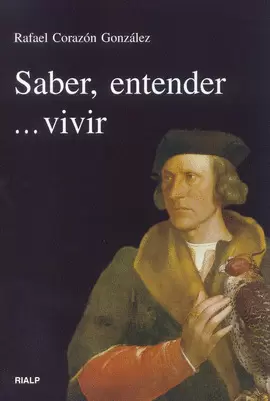 SABER, ENTENDER... VIVIR SABER, ENTENDER... VIVIR