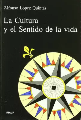 LA CULTURA Y EL SENTIDO DE LA VIDA