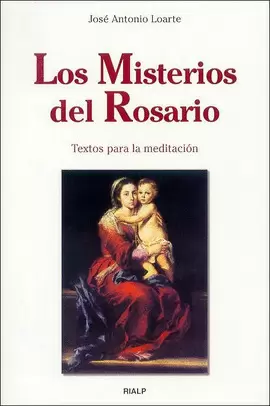 MISTERIOS DEL ROSARIO, LOS