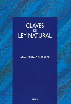 CLAVES DE LEY NATURAL CLAVES DE LEY NATURAL